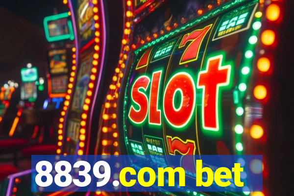 8839.com bet